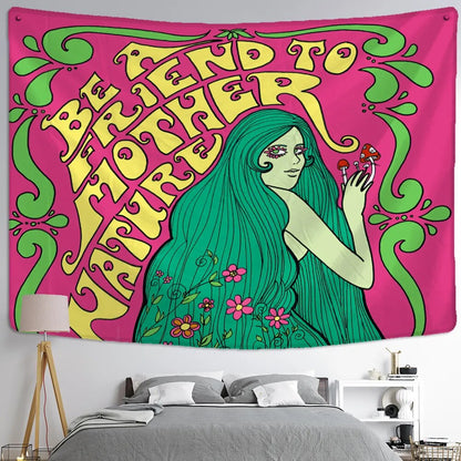 Be A Friend To Mother Nature Tapestry