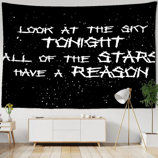 Starry Look At The Sky Tonight, All Of The Stars Have A Reason Tapestry