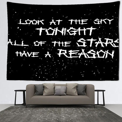 Starry Look At The Sky Tonight, All Of The Stars Have A Reason Tapestry