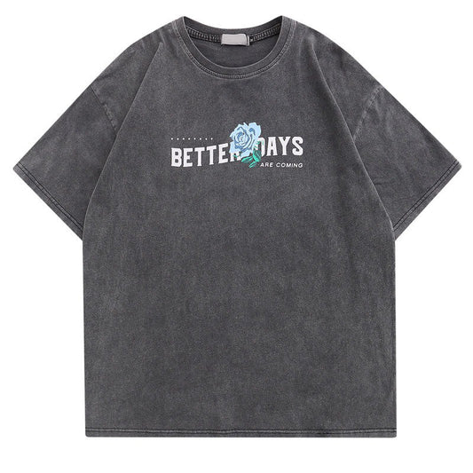 Better Days T-Shirt