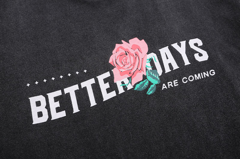 Better Days T-Shirt